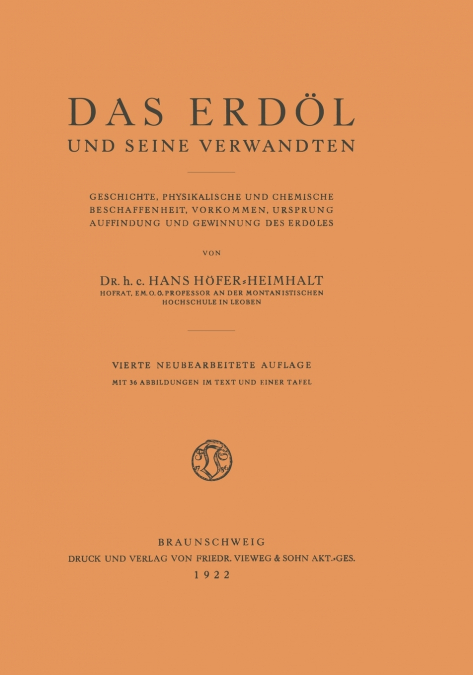 Das Erdol Und Seine Verwandten