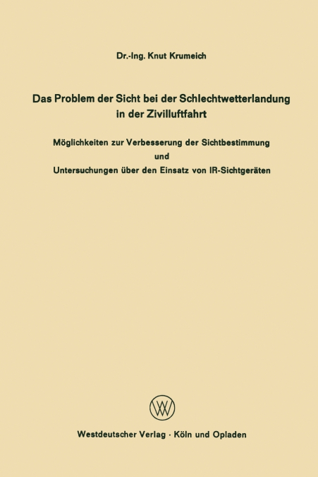 Das Problem der Sicht bei der Schlechtwetterlandung in der Zivilluftfahrt
