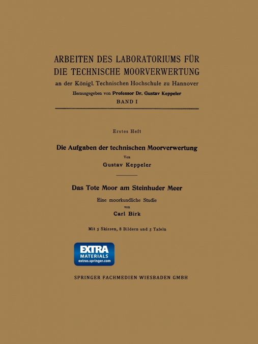Die Aufgaben Der Technischen Moorverwertung / Das Tote Moor Am Steinhuder Meer