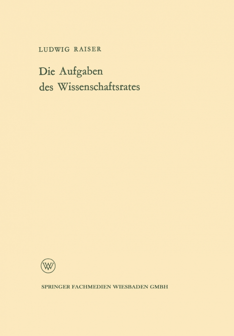 Die Aufgaben des Wissenschaftsrates