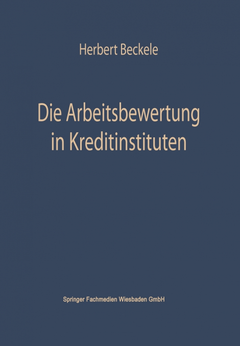 Die Arbeitsbewertung in Kreditinstituten