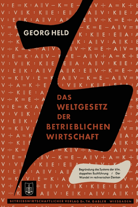 Das Weltgesetz der Betrieblichen Wirtschaft