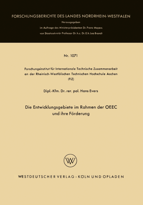 Die Entwicklungsgebiete im Rahmen der OEEC und ihre Förderung