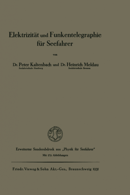 Elektrizität und Funkentelegraphie für Seefahrer