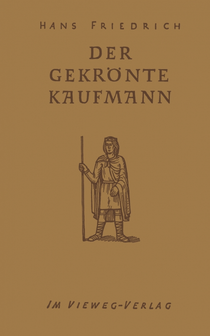 Der Gekronte Kaufmann