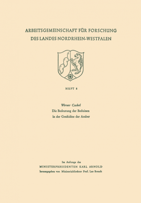 Die Bedeutung der Beduinen in der Geschichte der Araber