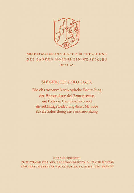 Die Elektronenmikroskopische Darstellung Der Feinstruktur Des Protoplasmas