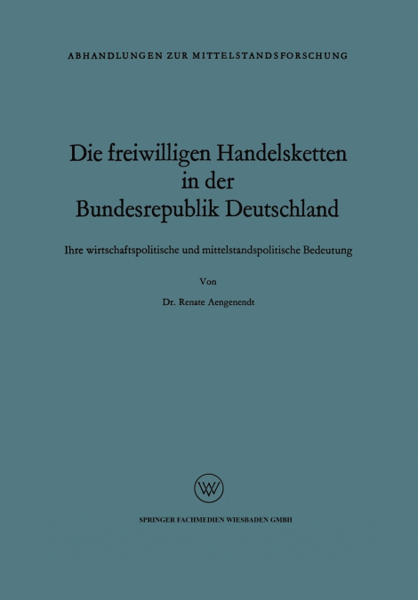 Die freiwilligen Handelsketten in der Bundesrepublik Deutschland