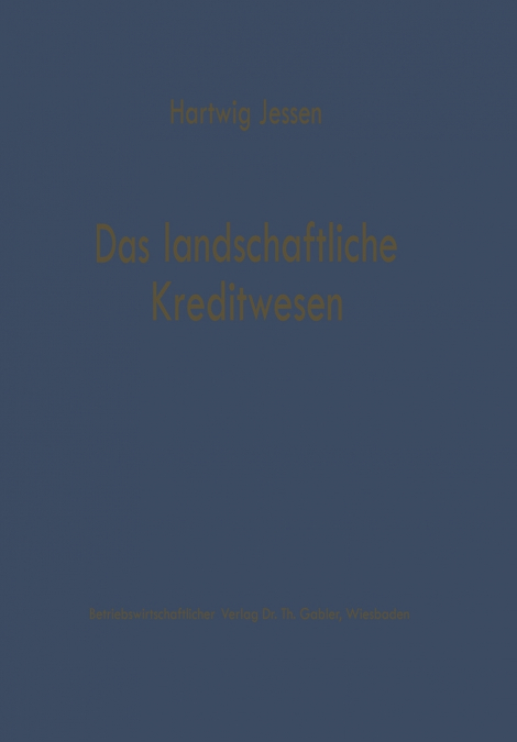 Das landschaftliche Kreditwesen