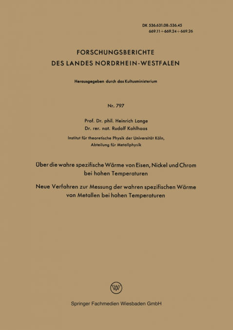 Uber Die Wahre Spezifische Warme Von Eisen, Nickel Und Chrom Bei Hohen Temperaturen