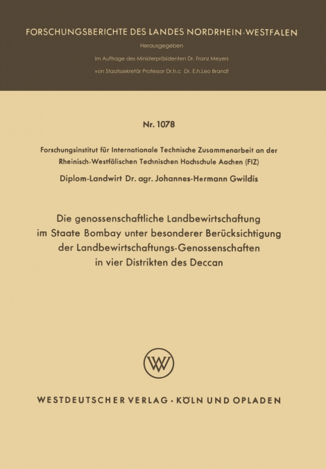 Die Genossenschaftliche Landbewirtschaftung Im Staate Bombay Unter Besonderer Berucksichtigung Der Landbewirtschaftungs-Genossenschaften in Vier Distr
