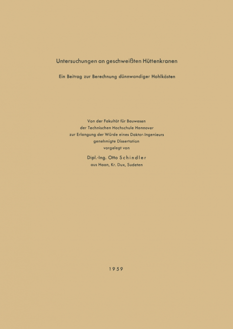 Untersuchungen an geschweißten Hüttenkranen