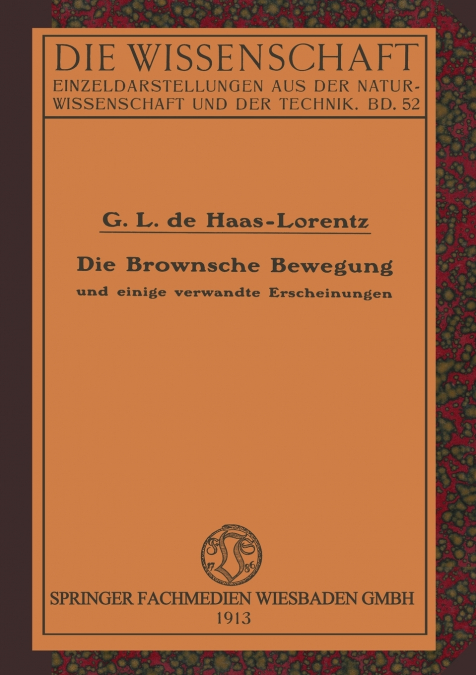 Die Brownsche Bewegung Und Einige Verwandte Erscheinungen