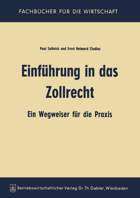 Einführung in das Zollrecht