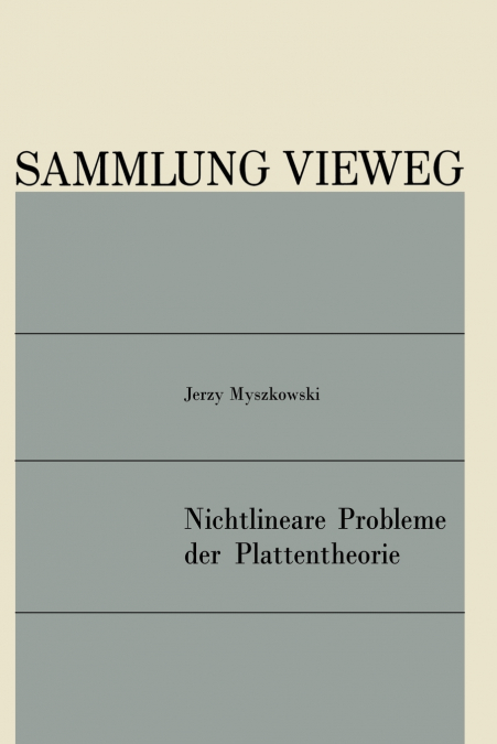Nichtlineare Probleme Der Plattentheorie