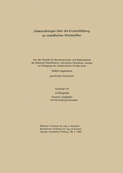 Untersuchungen über die Krustenbildung an metallischen Werkstoffen