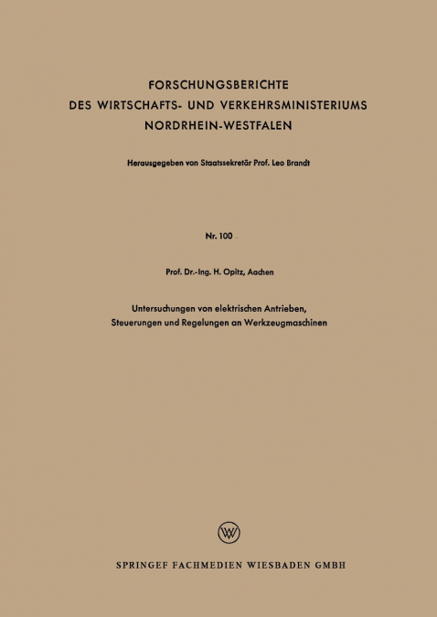 Untersuchungen von elektrischen Antrieben, Steuerungen und Regelungen an Werkzeugmaschinen