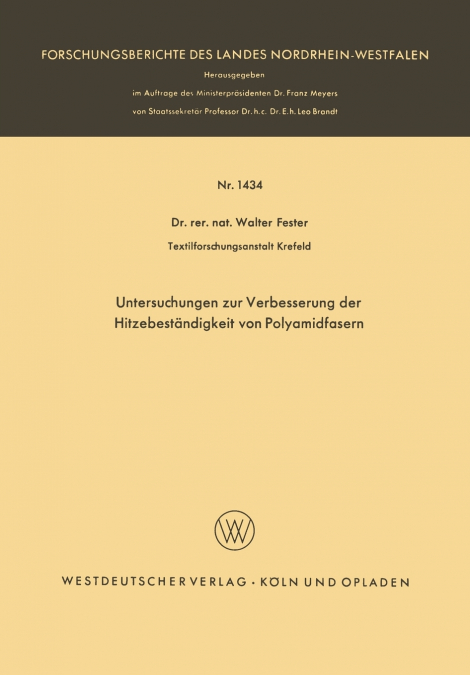 Untersuchungen zur Verbesserung der Hitzebeständigkeit von Polyamidfasern