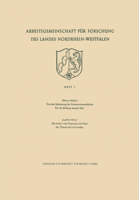 Von Der Bedeutung Der Geisteswissenschaften Fur Die Bildung Unserer Zeit / Die Lehre Vom Ursprung Und Sinn Der Theorie Bei Aristoteles
