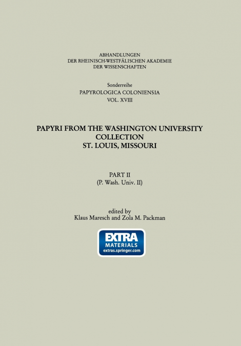 Papyri from the Washington University Collection St. Louis, Missouri