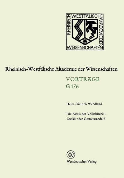 Die Krisis Der Volkskirche Zerfall Oder Gestaltwandel?