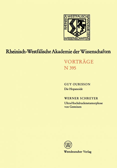 Die Hopanoide. Ultra-Hochdruckmetamorphose Von Gesteinen ALS Resultat Von Tiefer Versenkung Kontinentaler Erdkruste