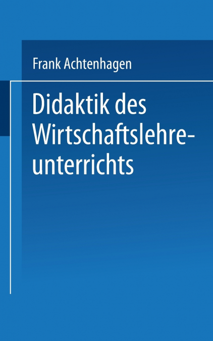 Didaktik Des Wirtschaftslehreunterrichts