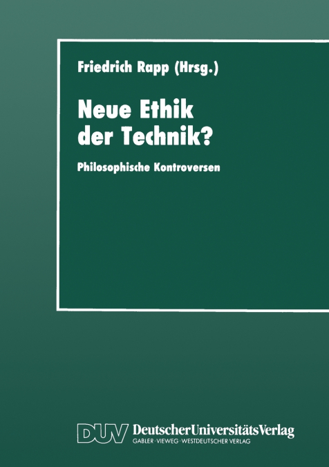 Neue Ethik der Technik?