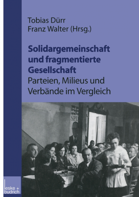 Solidargemeinschaft Und Fragmentierte Gesellschaft