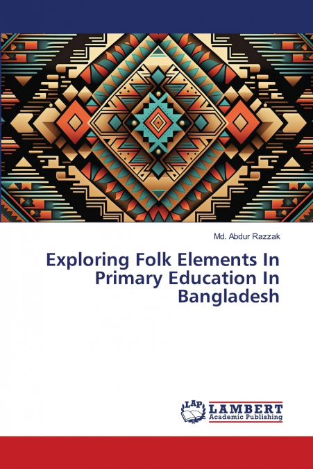 Exploring Folk Elements In Primary Education In Bangladesh