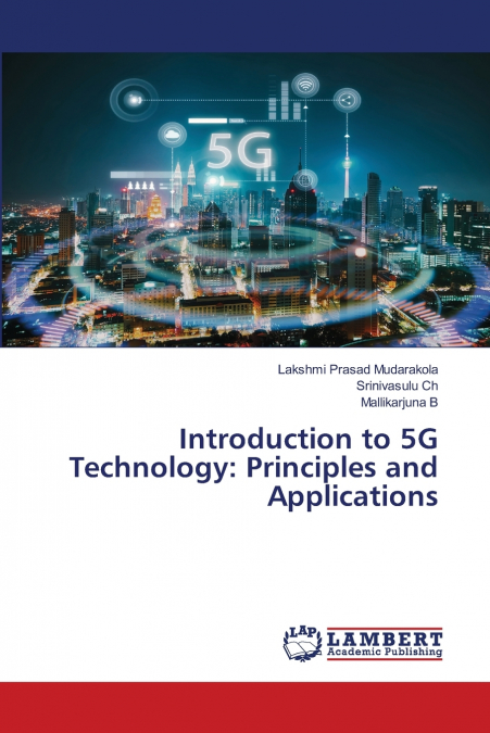 Introduction to 5G Technology