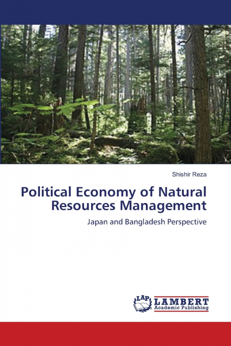 Political Economy of Natural Resources Management