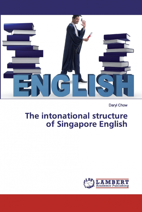 The intonational structure of Singapore English
