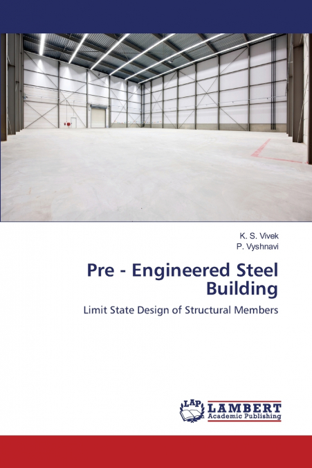 Pre - Engineered Steel Building