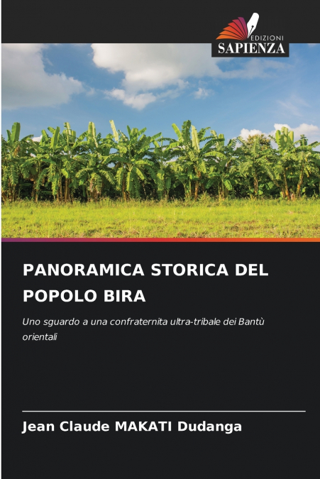 PANORAMICA STORICA DEL POPOLO BIRA