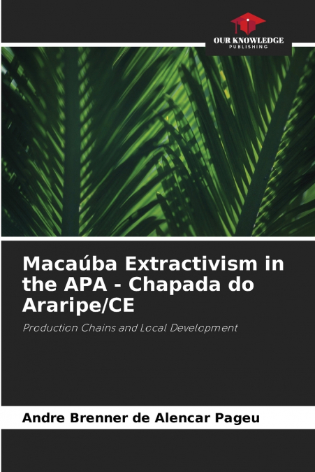 Macaúba Extractivism in the APA - Chapada do Araripe/CE