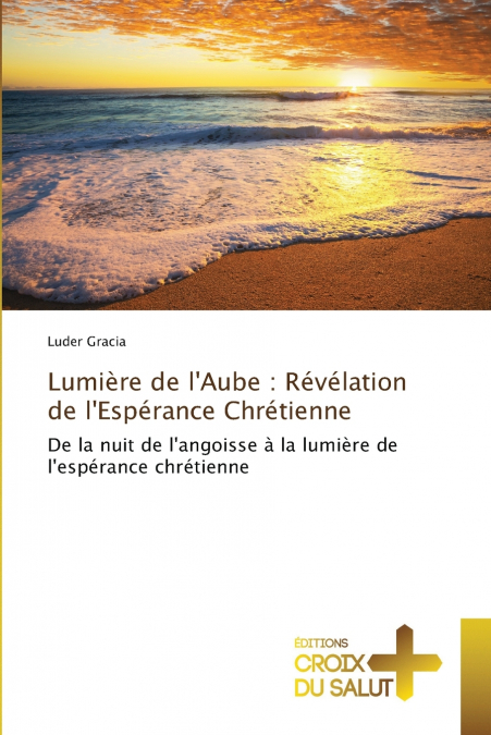 Lumière de l’Aube