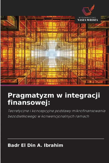 Pragmatyzm w integracji finansowej