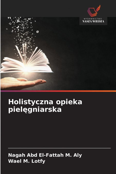 Holistyczna opieka pielęgniarska