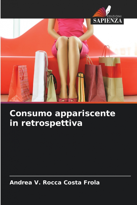 Consumo appariscente in retrospettiva