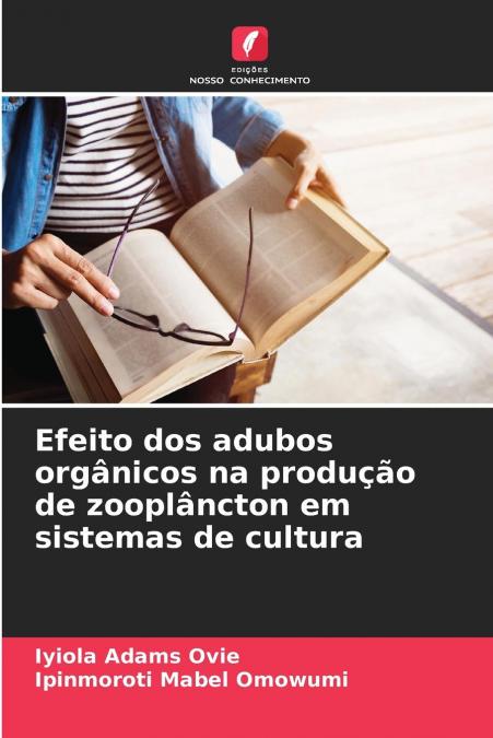 Efeito dos adubos orgânicos na produção de zooplâncton em sistemas de cultura