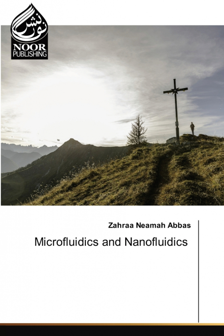 Microfluidics and Nanofluidics