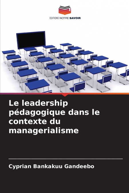 Le leadership pédagogique dans le contexte du managerialisme