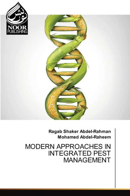 MODERN APPROACHES IN INTEGRATED PEST MANAGEMENT
