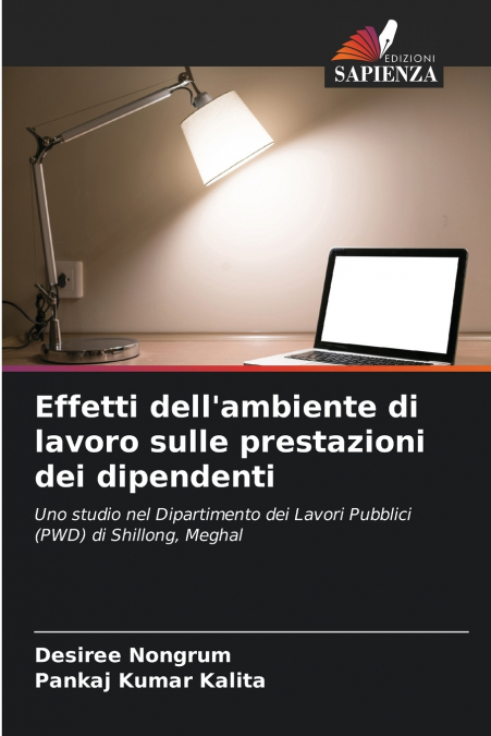 Effetti dell’ambiente di lavoro sulle prestazioni dei dipendenti