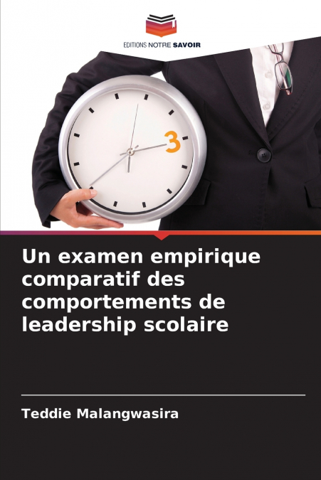 Un examen empirique comparatif des comportements de leadership scolaire