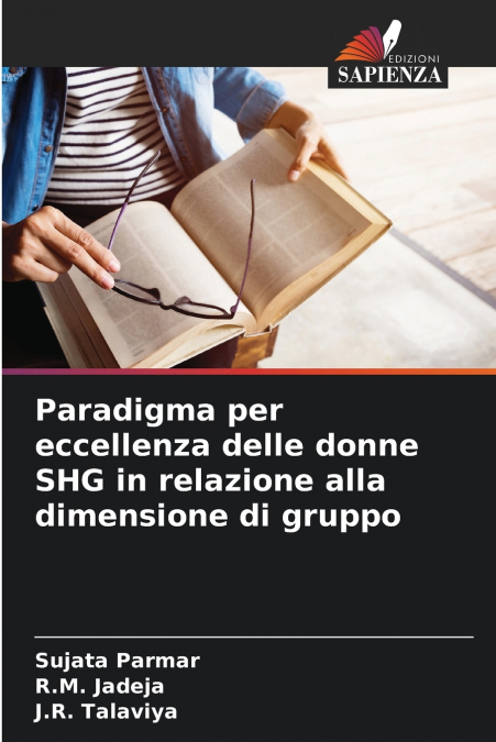 Paradigma per eccellenza delle donne SHG in relazione alla dimensione di gruppo