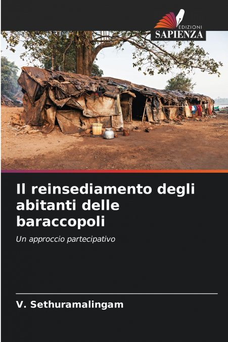 Il reinsediamento degli abitanti delle baraccopoli