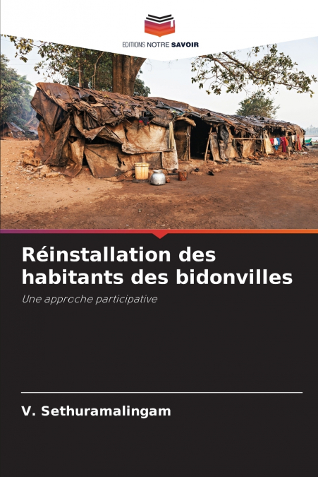 Réinstallation des habitants des bidonvilles