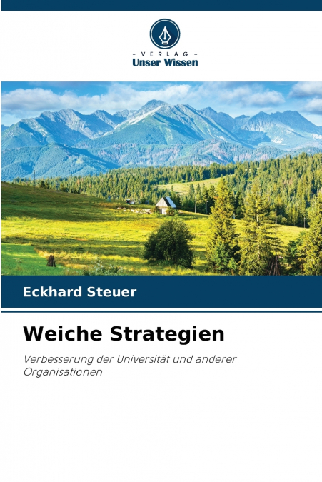 Weiche Strategien